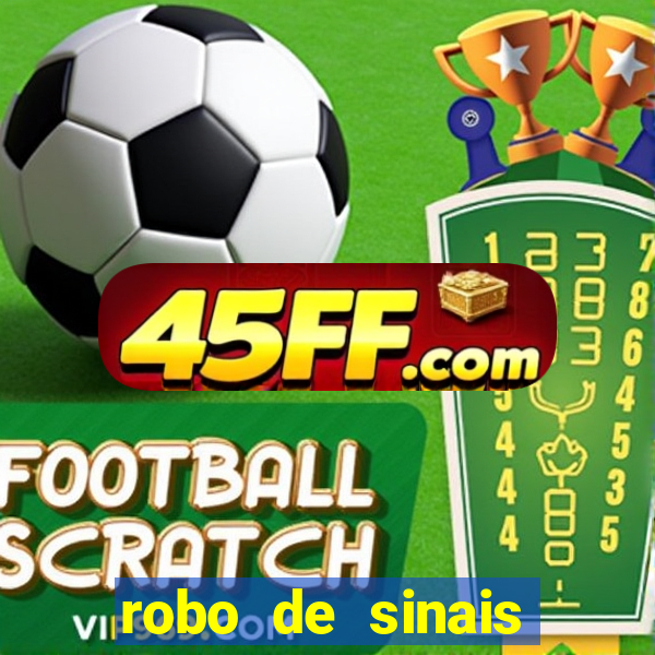 robo de sinais fortune tiger